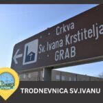 Grab: Trodnevnica sv.Ivana Krstitelja i blagoslov novog kipa ak.kipara Stjepana Skoke, dar Mladena i Dušanke Grabavac