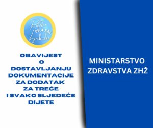 Obavijest o dostavljanju dokumentacije za dodatak za treće i svako sljedeće dijete