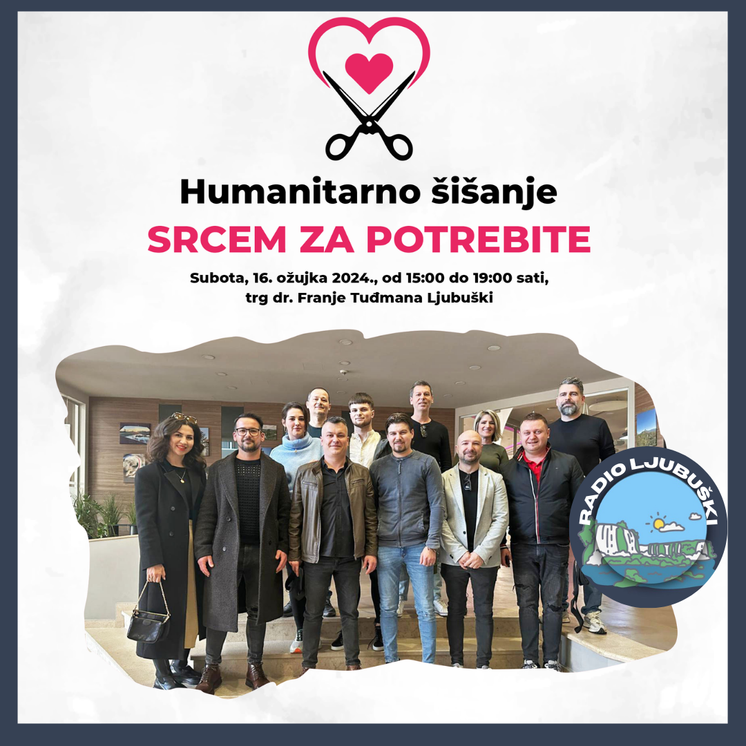 Frizeri uključite se u humanitarno šišanje “Srcem za potrebite” koje će se održati 16.ožujka u Ljubuškom