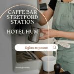 Caffe bar Stretford station & Hotel Hum
