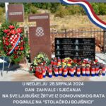 U nedjelju 28.7.Dan zahvale i sjećanja na ljubuške žrtve iz Domovinskog rata poginule na Stolačkoj bojišnici