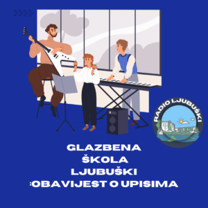 Glazbena škola Ljubuški otvara vrata novim učenicima: Upisi i prijemni ispiti 8. lipnja