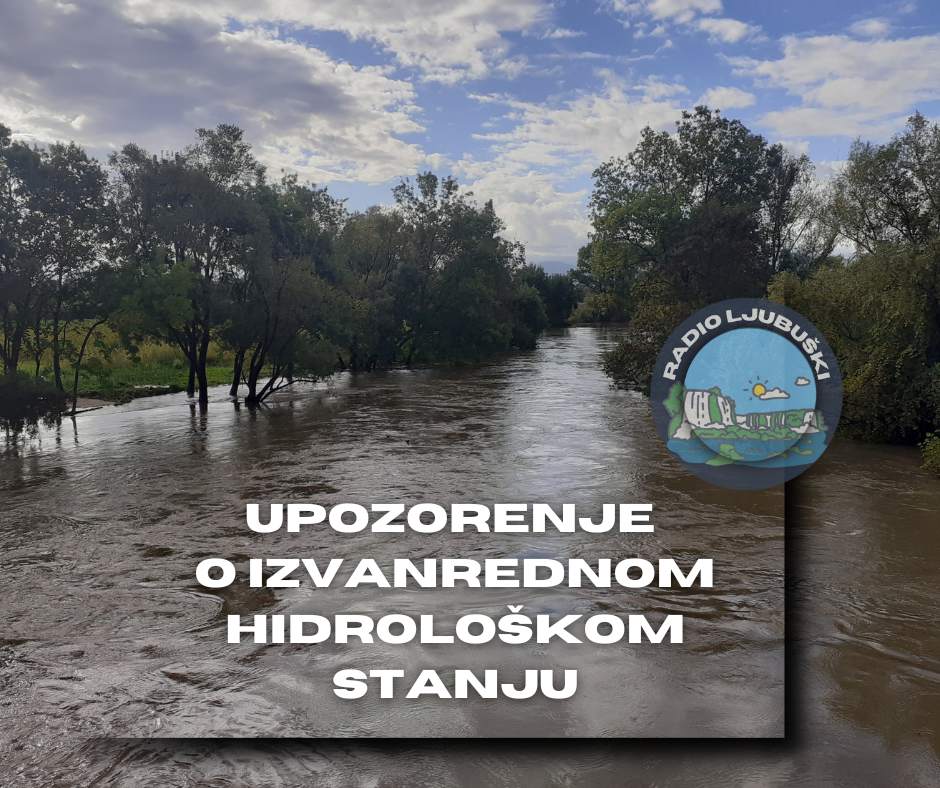 OBAVIJEST O PROGNOZI IZVANREDNOG HIDROLOŠKOG STANJA