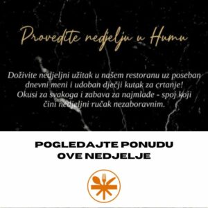 Provedite nedjelju u hotelu Hum