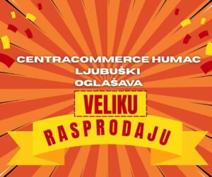 Nemojte propustiti veliku rasprodaju u Centracommercu!