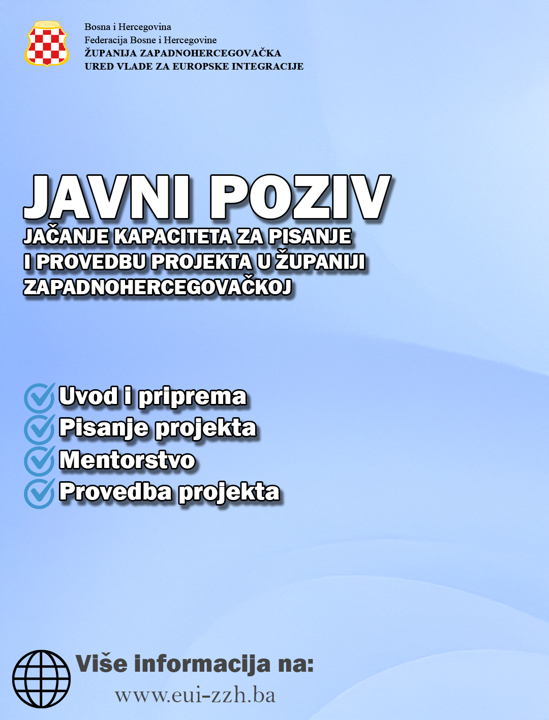 Javni poziv: Jačanje kapaciteta za pisanje i provedbu projekata u Županiji Zapadnohercegovačkoj