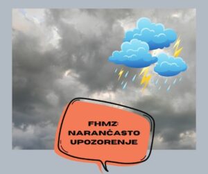 FHMZ: Narančasto upozorenje,obilni pljuskovi i grmljavina