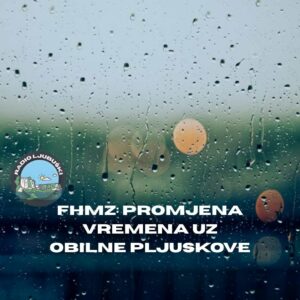 Stiže promjena vremena uz najavu obilnih pljuskova