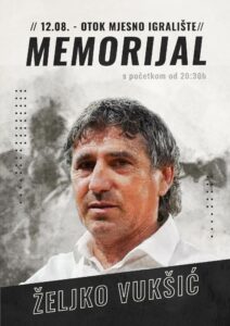 U Otoku 12. kolovoza ” Memorijal Željko Vukšić” u čast tog velikog sportaša i čovjeka