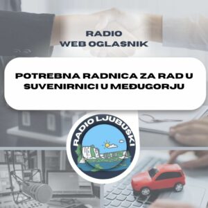 Potrebna radnica za rad u suvenirnici u Međugorju