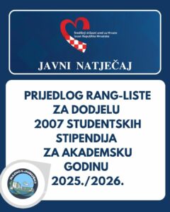 Prijedlog rang-liste za dodjelu 2007 studentskih stipendija za akademsku godinu 2025./2026.