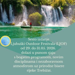 Još devet dana do spektakla u Ljubuškom: Više od 1000 prijavljenih na Ljubuški Outdoor Festivalu
