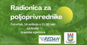 Do 100.000 eura potpore za poljoprivredne projekte: Radionica u Ljubuškom 14. svibnja