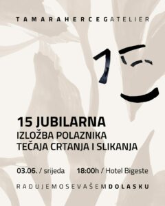 Večeras 15. jubilarna izložba polaznika tečaja Tamara Herceg Ateliera