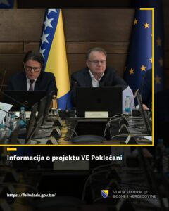 Vlada FBiH prihvatila informaciju FMF-a o financiranju VE Poklečani