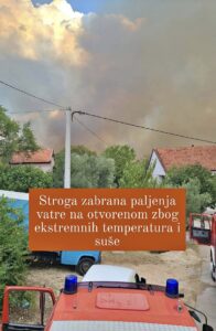 Visoka opasnost od požara: Budimo odgovorni!