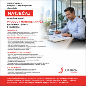 Jur Prom Ljubuški zapošljava tri djelatnika na poziciji Product Manager (m/ž)